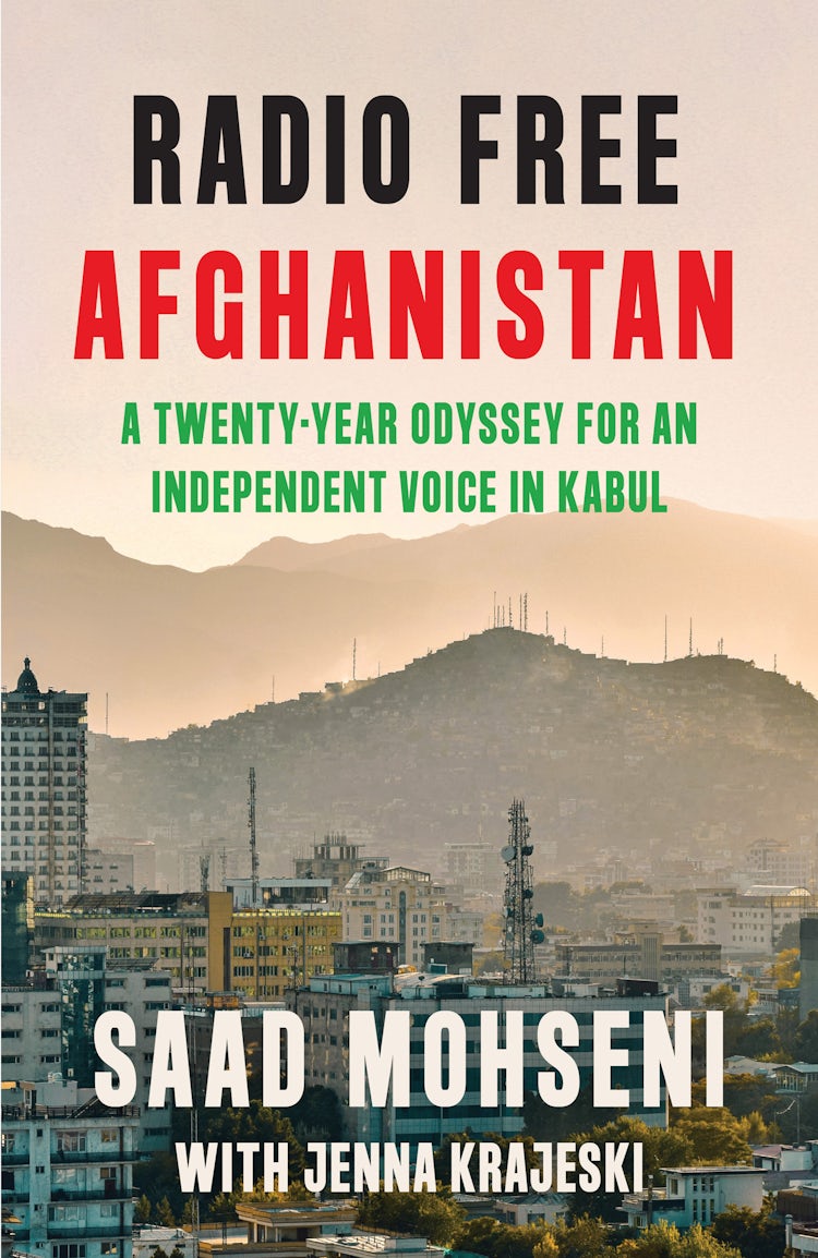 Cover image for Radio Free Afghanistan: A Twenty-Year Odyssey for an Independent Voice in Kabul, isbn: 9780008653934