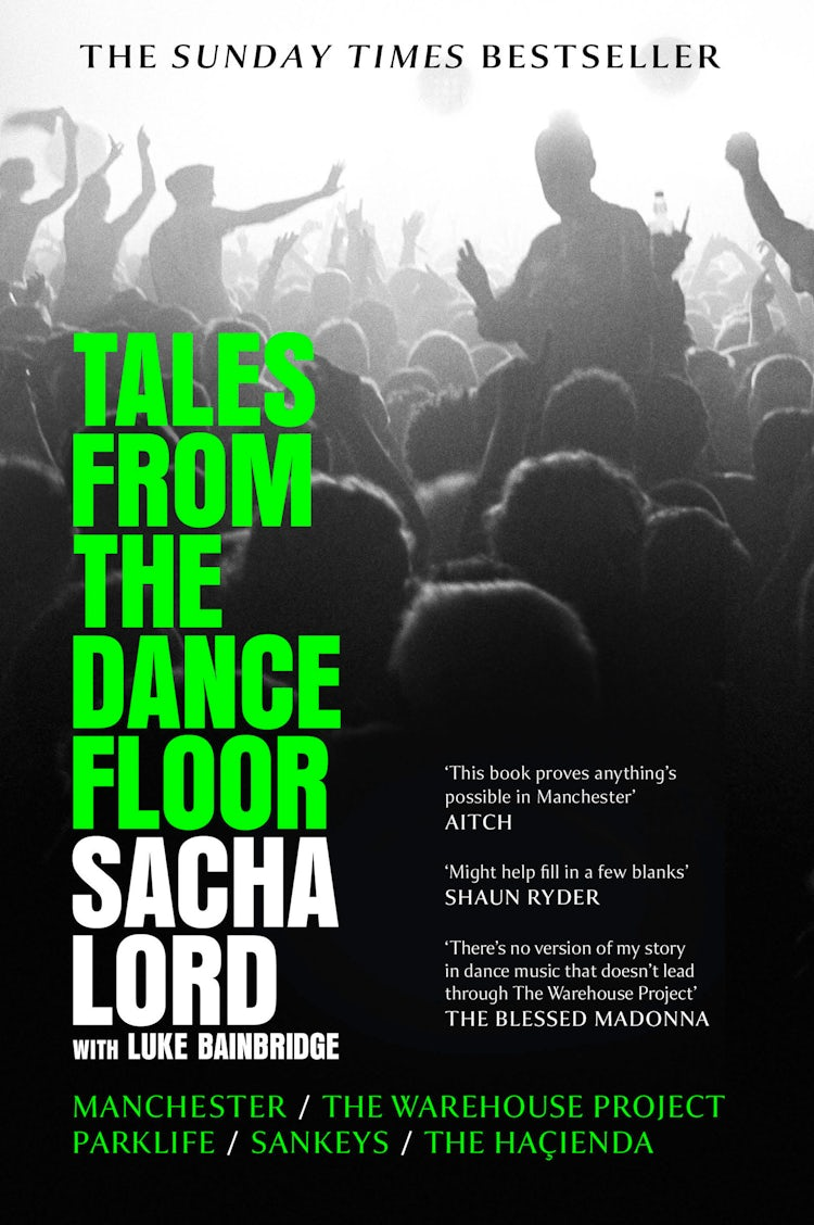 Cover image for Tales from the Dancefloor: Manchester / The Warehouse Project / Parklife / Sankeys / The Haçienda, isbn: 9780008656331