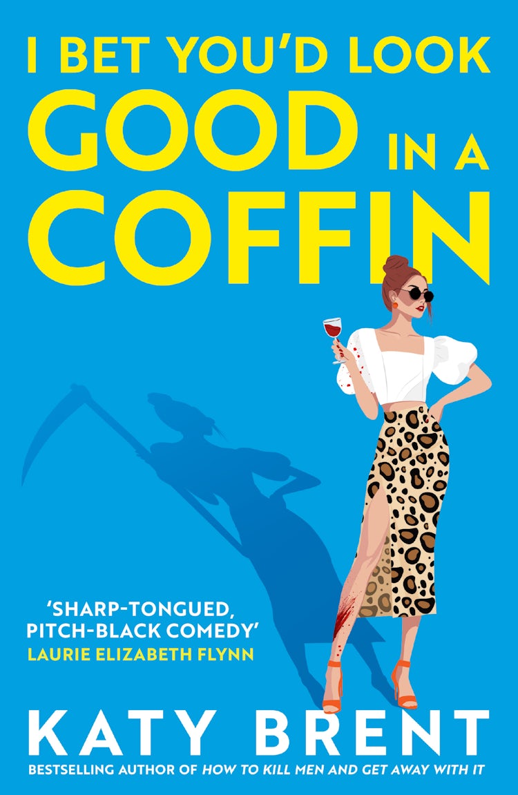 Cover image for I Bet You'd Look Good In A Coffin, isbn: 9780008656737