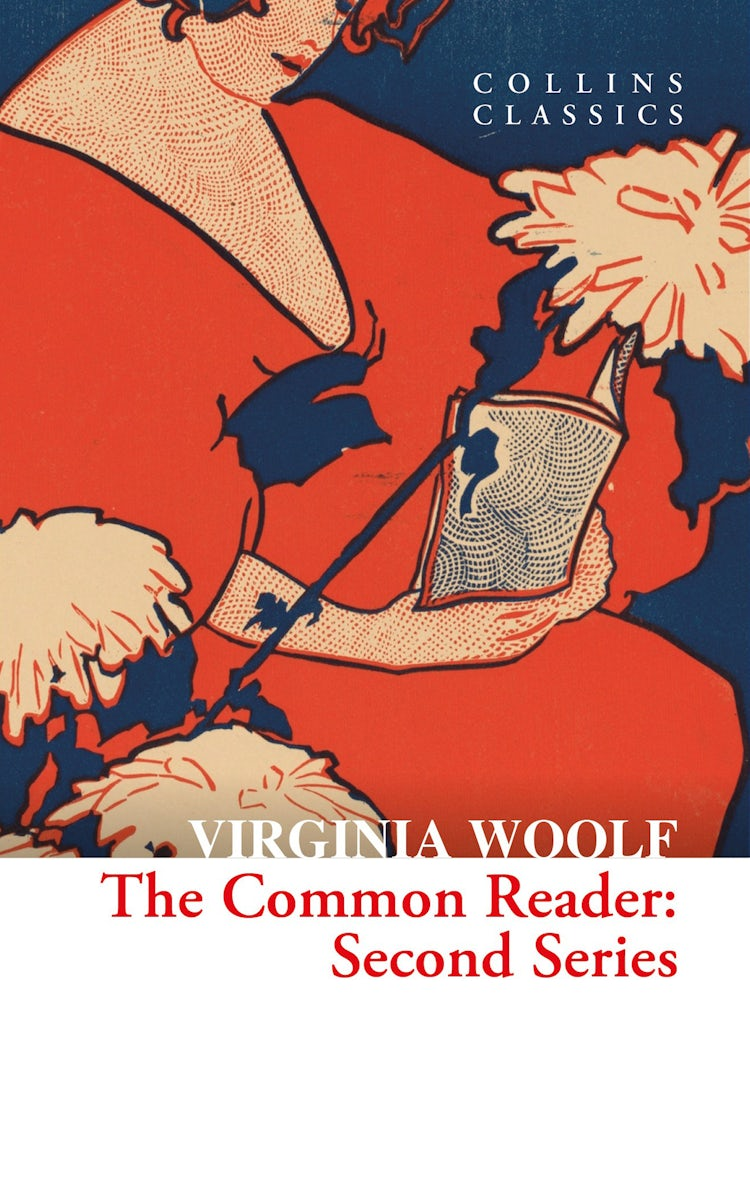 Cover image for The Common Reader: Second Series (Collins Classics), isbn: 9780008658441