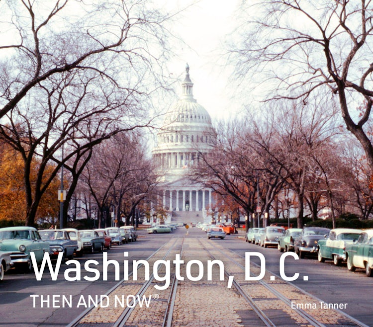 Cover image for Washington, D.C. Then and Now (Then and Now), isbn: 9780008659004