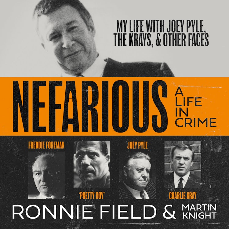 Cover image for Nefarious: A life in crime – my life with Joey Pyle, the Krays and other faces, isbn: 9780008659059
