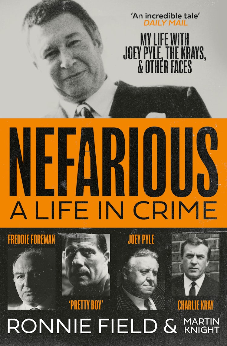 Cover image for Nefarious: A life in crime - my life with Joey Pyle, the Krays and other faces, isbn: 9780008659066