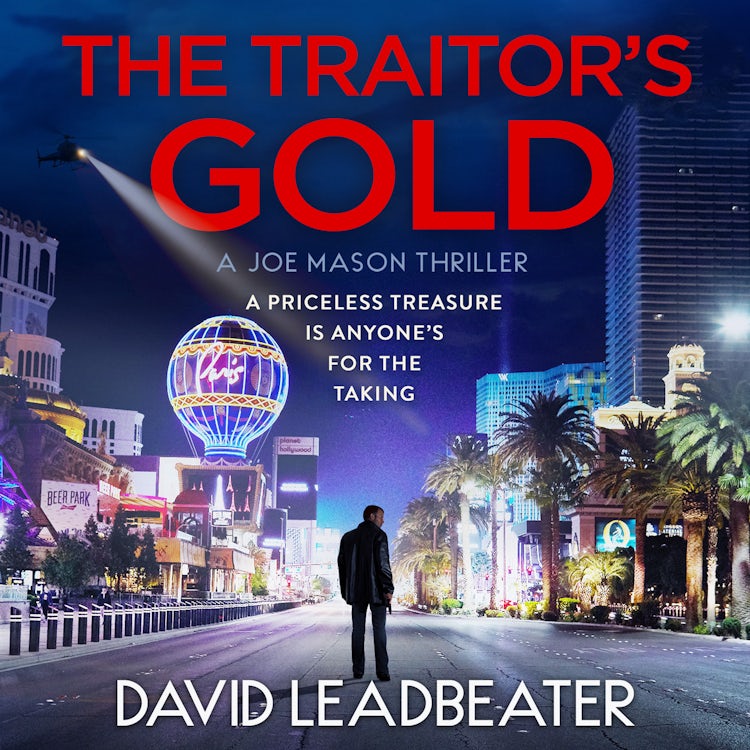 Cover image for The Traitor’s Gold: The gripping new action thriller novel from the million-copy bestselling author of the Matt Drake series (Joe Mason, Book 5), isbn: 9780008659905
