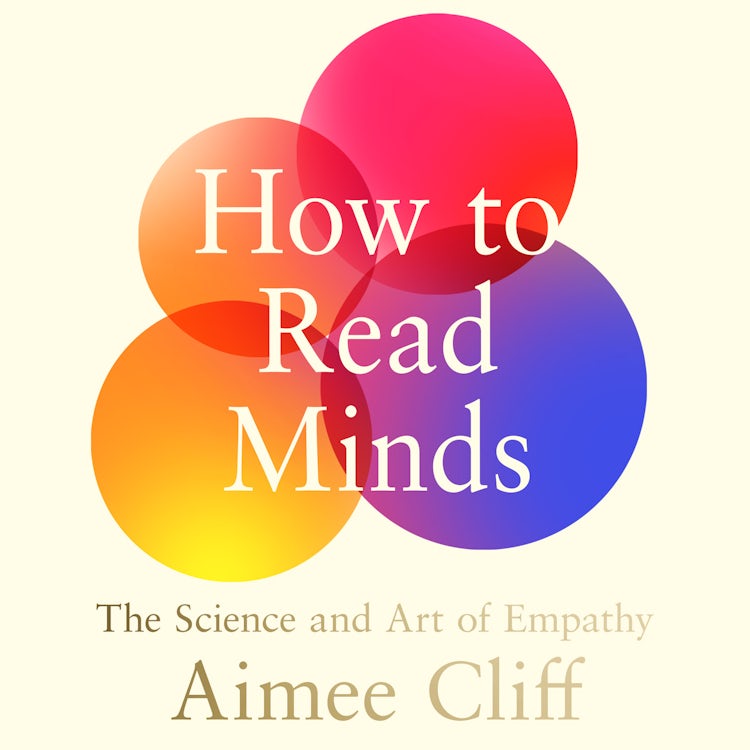 Cover image for How to Read Minds: The Science and Art of Empathy, isbn: 9780008663209