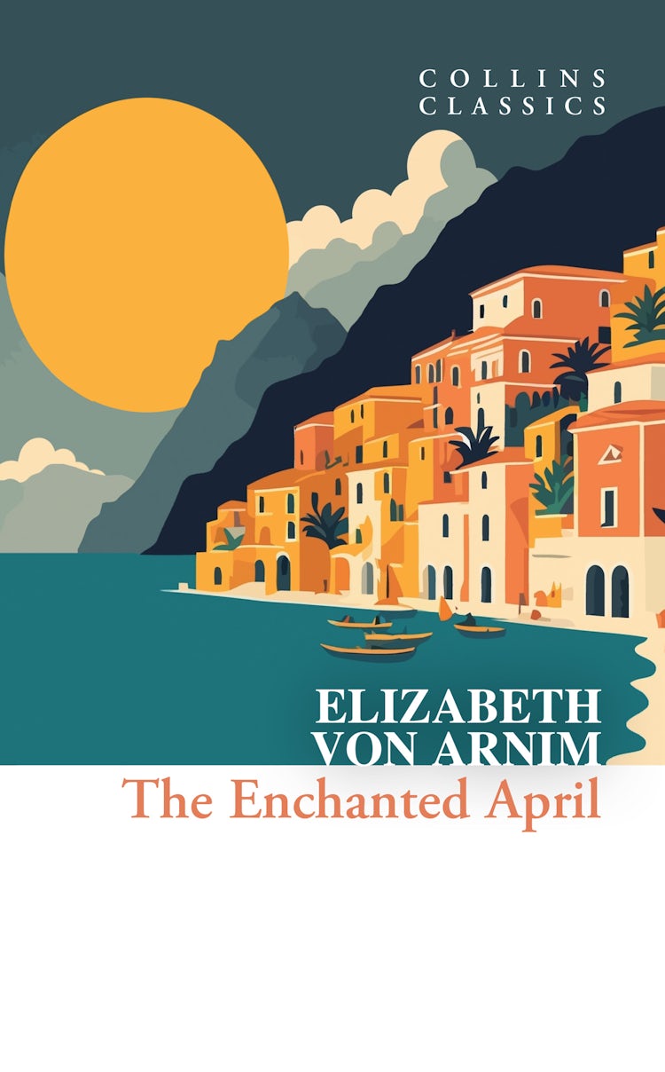 Cover image for Collins Classics - The Enchanted April, isbn: 9780008663858