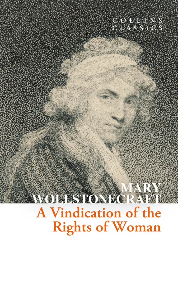 Cover image for Collins Classics - A Vindication of the Rights of Woman, isbn: 9780008663940