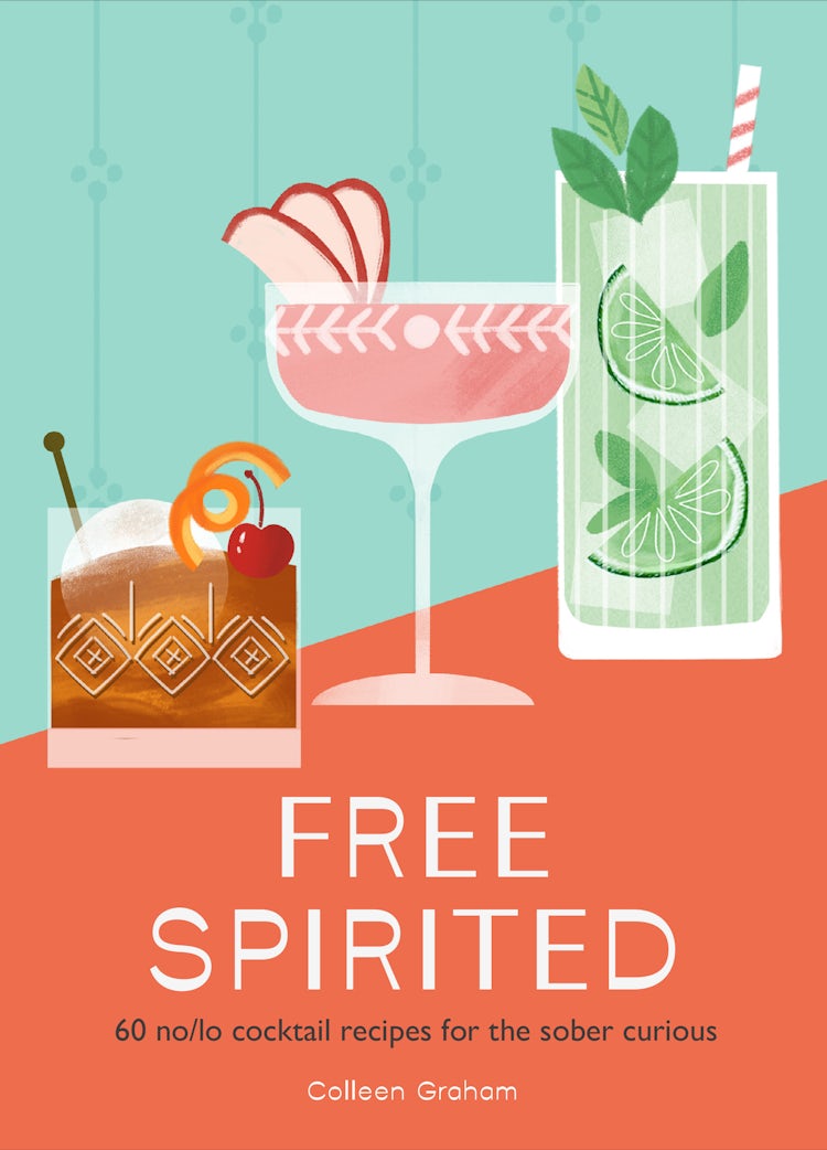 Cover image for Free Spirited: 60 No/lo Cocktail Recipes For The Sober Curious, isbn: 9780008664190