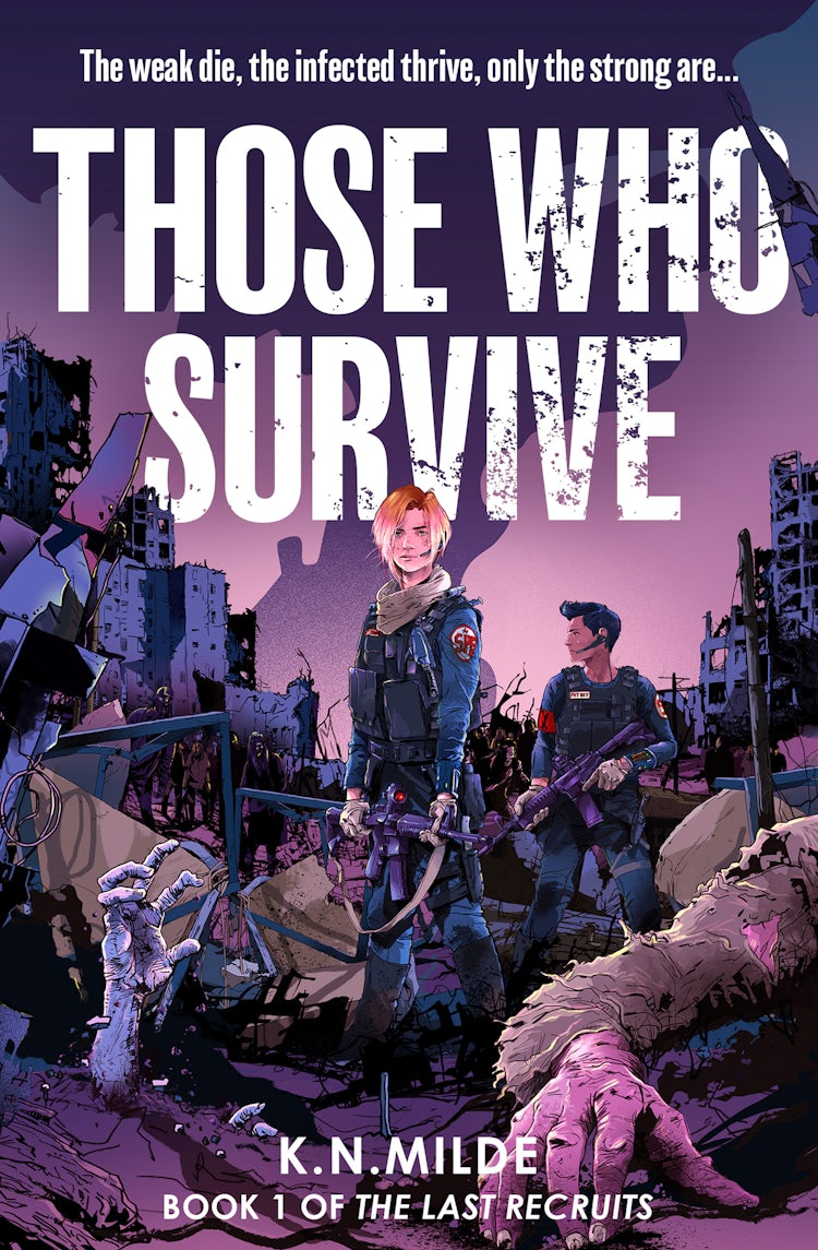 Cover image for Those Who Survive (The Last Recruits, Book 1), isbn: 9780008665227
