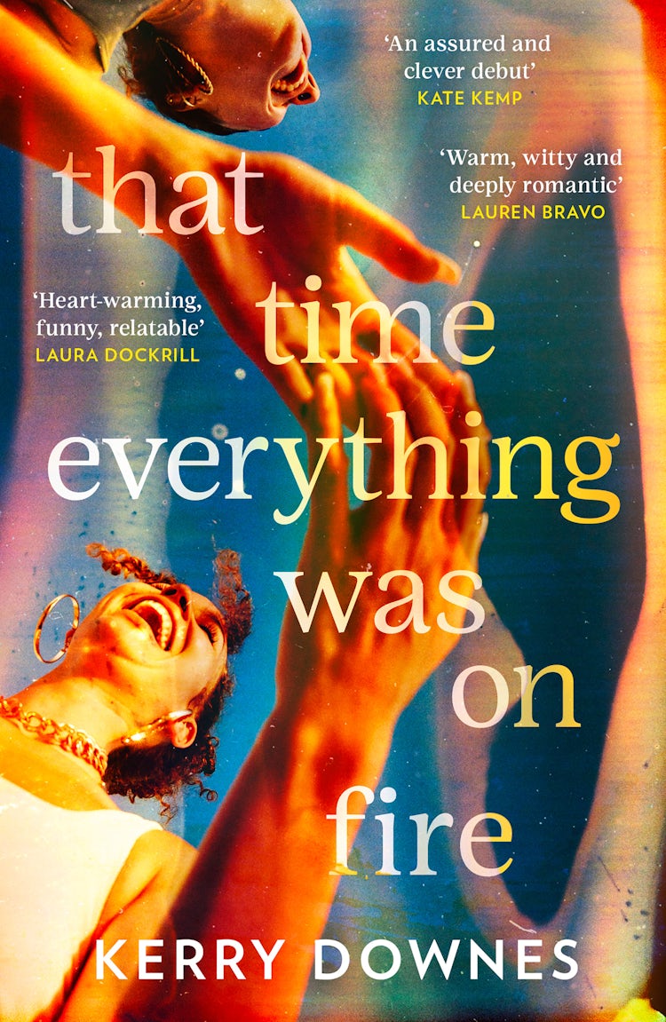 Cover image for That Time Everything Was On Fire, isbn: 9780008665708