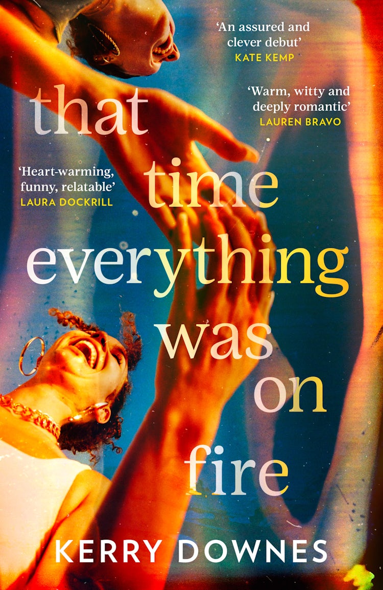 Cover image for That Time Everything Was On Fire, isbn: 9780008665715