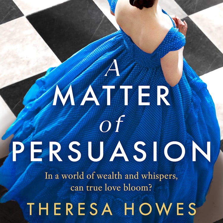 Cover image for A Matter of Persuasion: Don’t miss this Gilded Age historical fiction novel, for fans of Jane Austen and second chance love in 2025!, isbn: 9780008666859