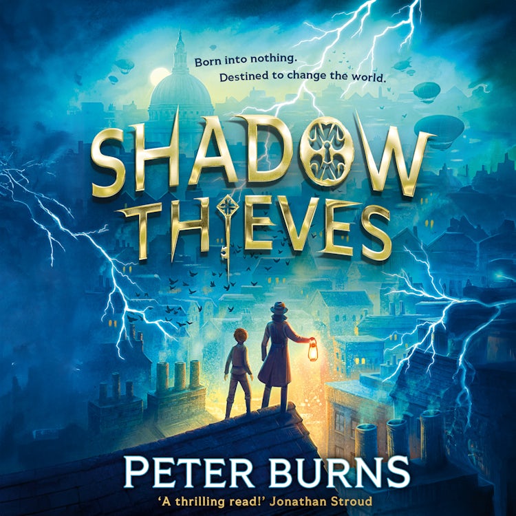 Cover image for Shadow Thieves: The biggest blockbuster of a middle-grade action adventure, new for 2025! Perfect for fans of Skandar and Percy Jackson. (Shadow Thieves, Book 1), isbn: 9780008667832