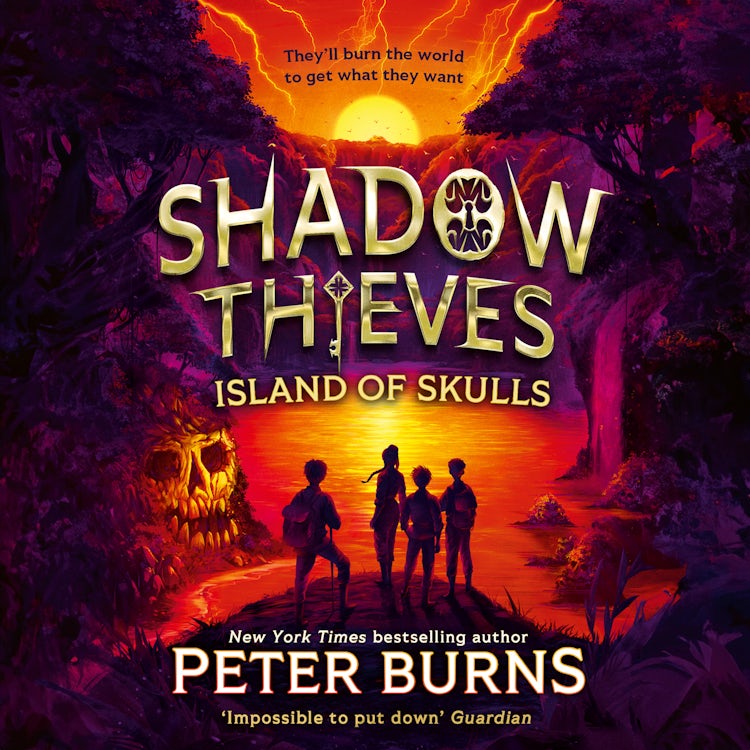 Cover image for Shadow Thieves: Island of Skulls: The second book in the blockbuster middle-grade action adventure thriller series, new for 2026! Perfect for fans of Skandar and Percy Jackson. (Shadow Thieves, Book 2), isbn: 9780008667863