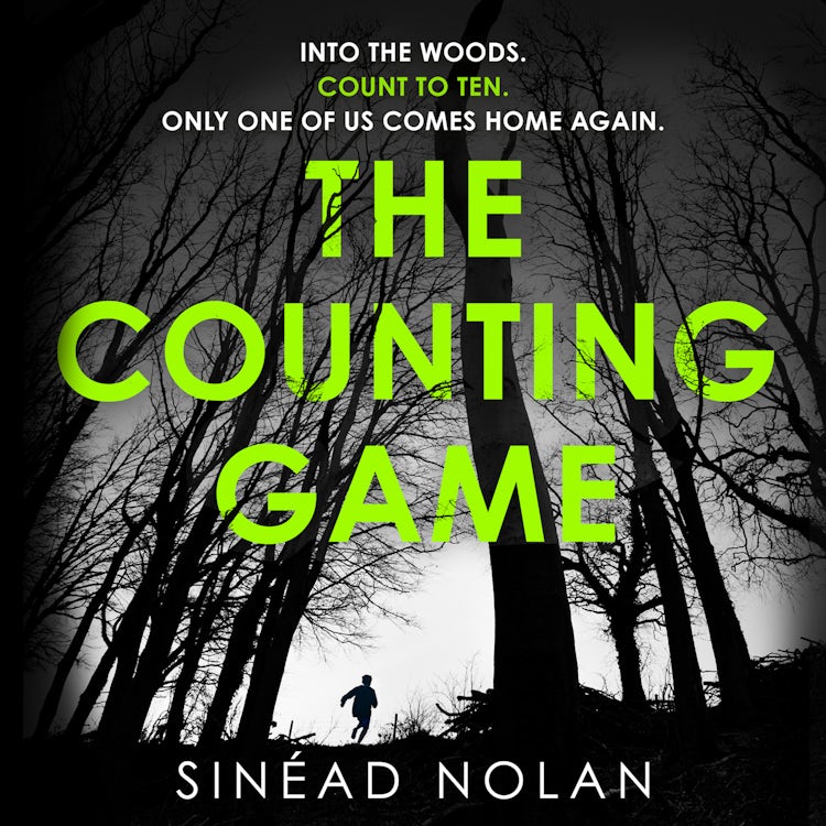 Cover image for The Counting Game: In 2025, discover this gripping new Irish novel of psychological suspense, dark family secrets, and a mystery hidden deep in a cursed forest..., isbn: 9780008669003