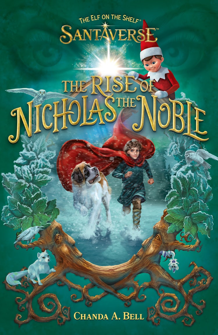 Cover image for The Rise of Nicholas the Noble: The Elf On The Shelf, isbn: 9780008669775
