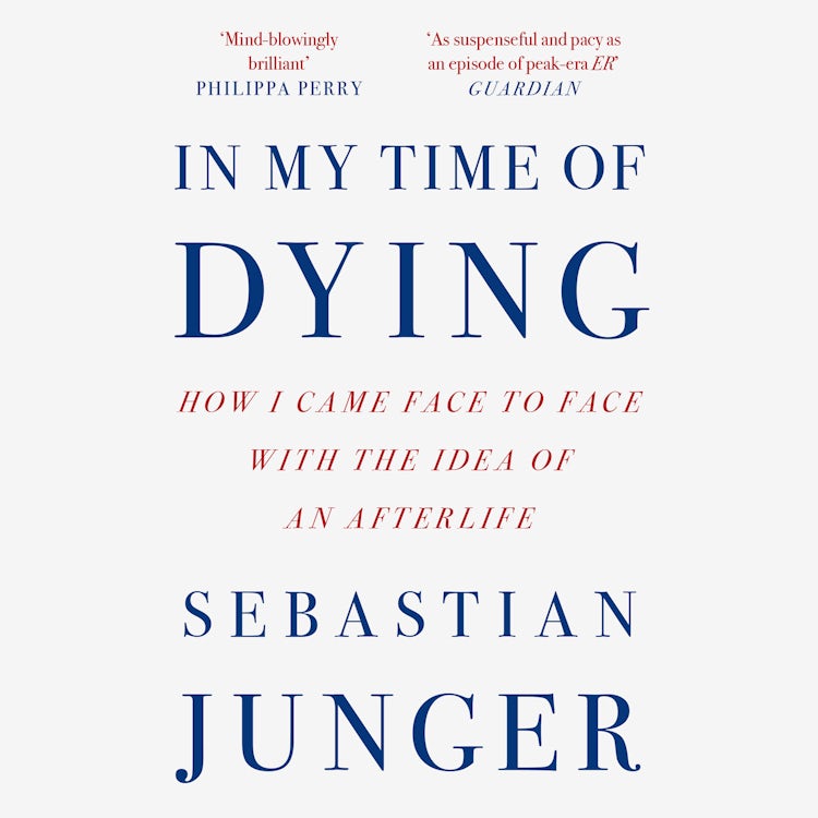 Cover image for In My Time of Dying: How I Came Face to Face with the Idea of an Afterlife, isbn: 9780008670221