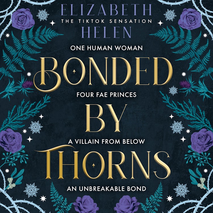 Cover image for Bonded by Thorns: The viral TikTok and SUNDAY TIMES bestselling romantasy sensation (Beasts of the Briar, Book 1), isbn: 9780008670566