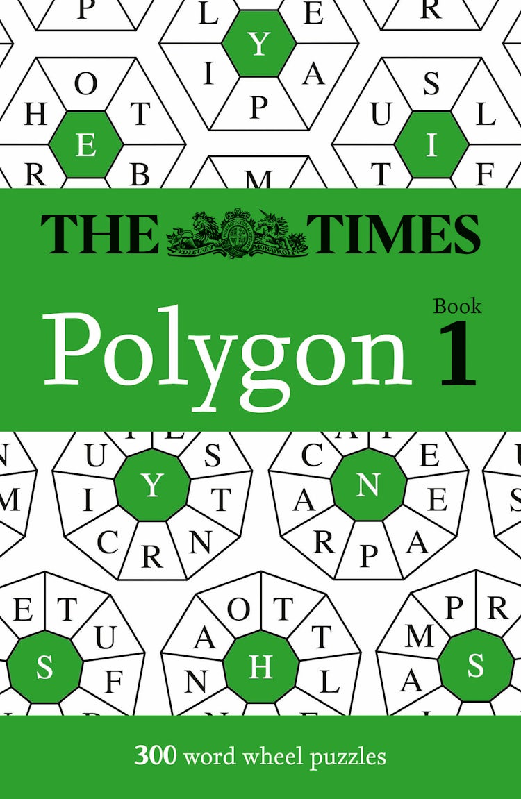 Cover image for The Times Puzzle Books - The Times Polygon Book 1: 300 Word Wheel Puzzles, isbn: 9780008673079