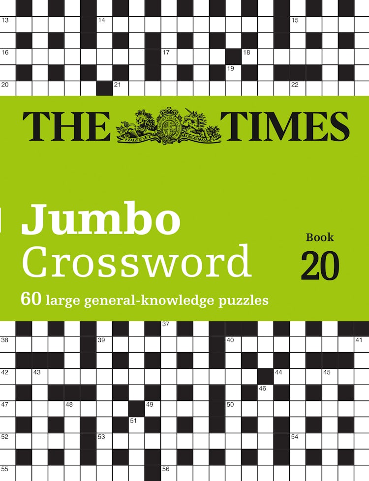 Cover image for The Times Jumbo Crossword Book 20: 60 large general-knowledge crossword puzzles, isbn: 9780008673215