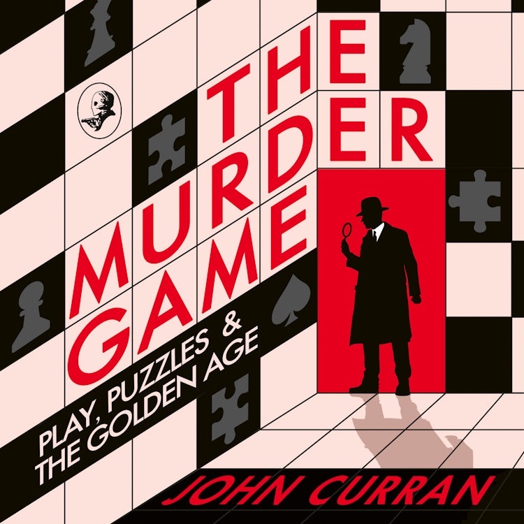 Cover image for The Murder Game: Play, Puzzles and The Golden Age, isbn: 9780008679910