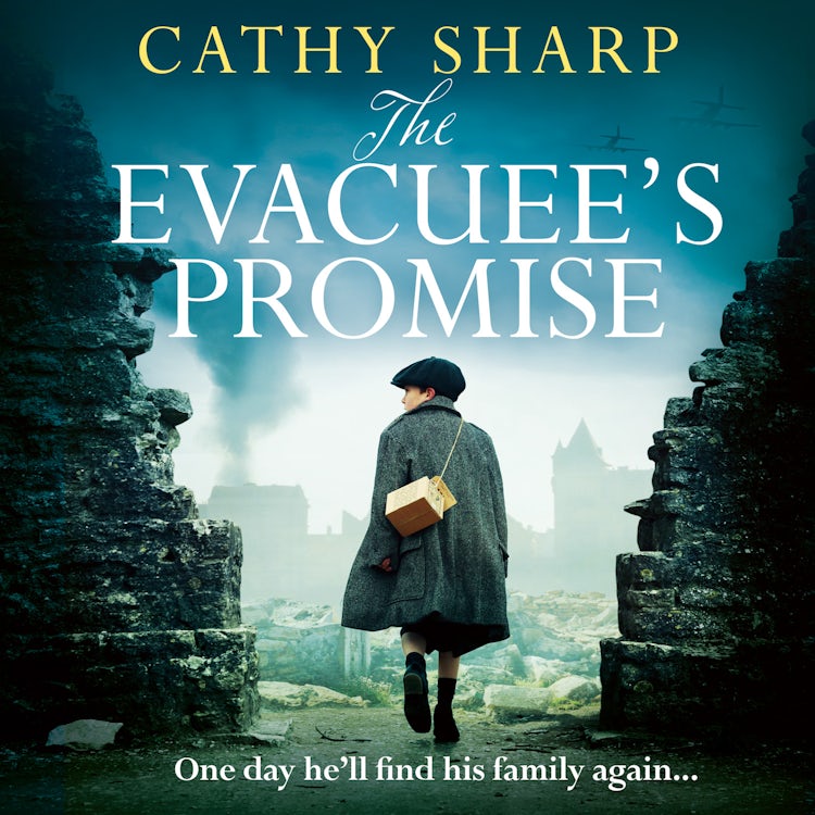 Cover image for The Evacuee’s Promise: The brand-new, emotional WW2 historical fiction novel from the best-selling author, isbn: 9780008680237