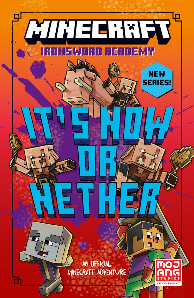 Cover image for It's Now or Nether: Minecraft Ironsword Academy #2, isbn: 9780008680688