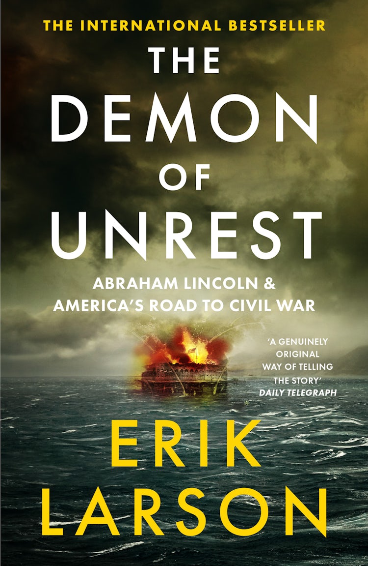 Cover image for The Demon of Unrest: Abraham Lincoln & America's Road to Civil War, isbn: 9780008681791
