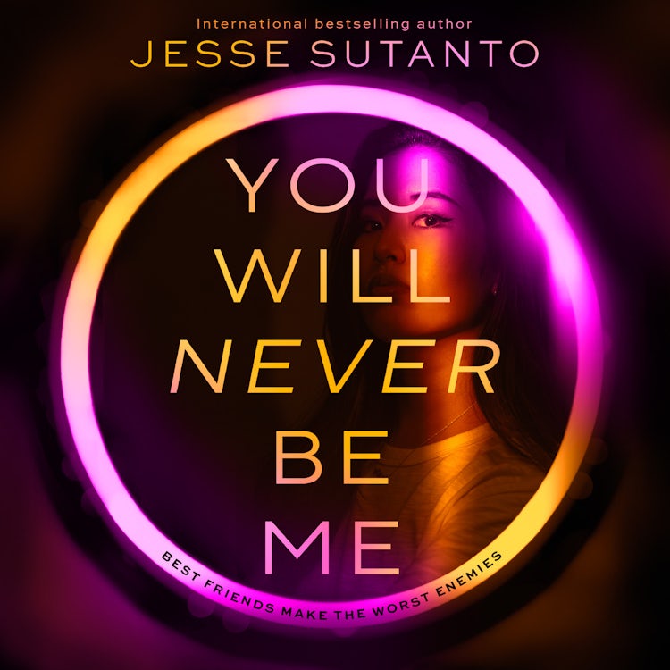 Cover image for You Will Never Be Me: TikTok made me do it – A gripping psychological revenge thriller about social media and toxic friendship to read in 2025, isbn: 9780008683788