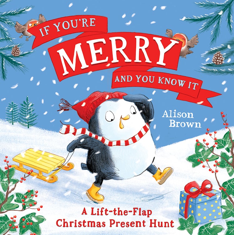 Cover image for If You're Merry and You Know It: A Lift-the-flap Christmas Present Hunt, isbn: 9780008684983