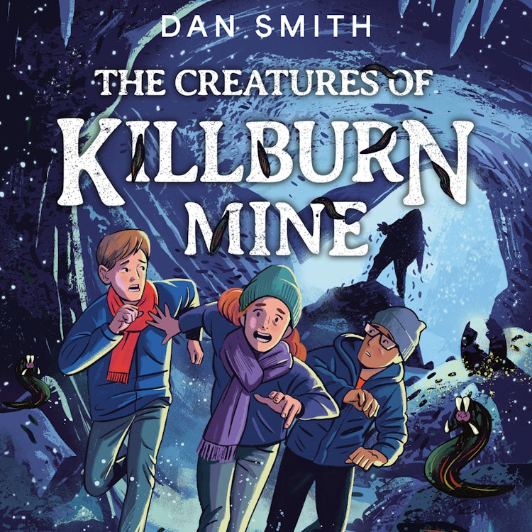Cover image for The Crooked Oak Mysteries (5) – The Creatures of Killburn Mine: New for 2024, Book 5 in award-winning author Dan Smith's creepy sci-fi Crooked Oak Mysteries series. Perfect for fans of Stranger Things, Doctor Who and Crater Lake aged 9+!, isbn: 9780008686208