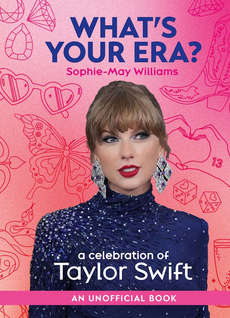 Cover image for What's Your Era?: A Celebration Of Taylor Swift, isbn: 9780008686260