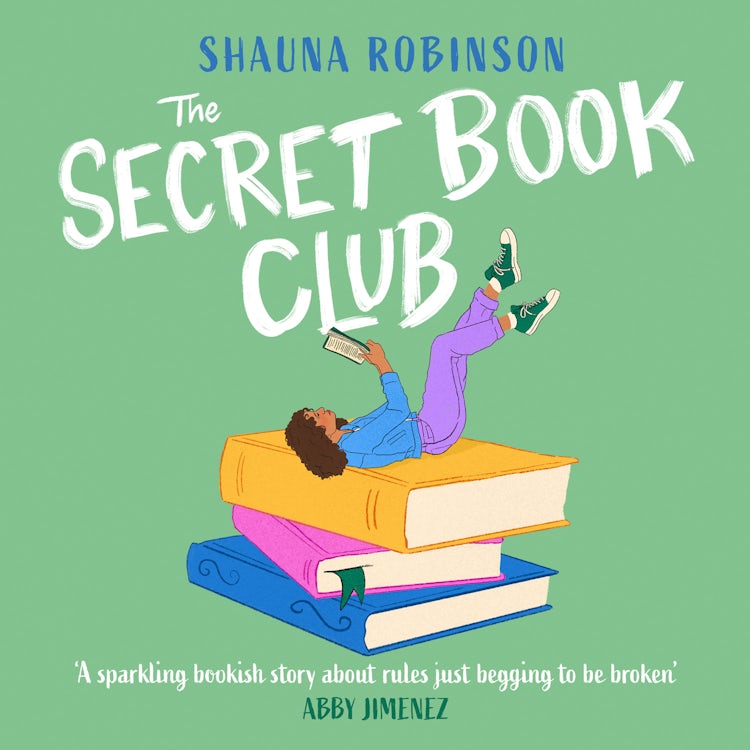 Cover image for The Secret Book Club: A brand new gorgeously bookish small town romance to escape with in 2025, isbn: 9780008694463