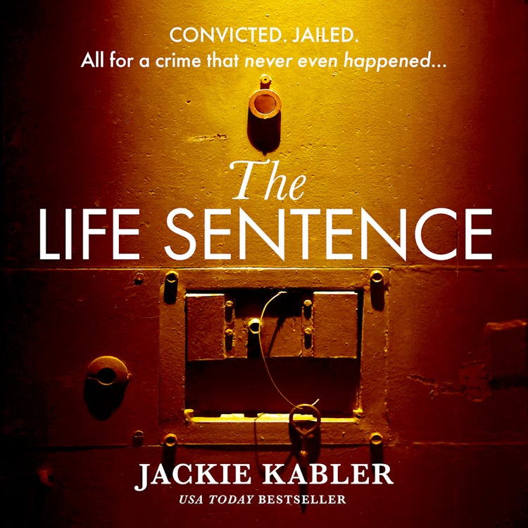 Cover image for The Life Sentence: A brand new addictive twisty psychological crime thriller for 2025 which will have you gripped!, isbn: 9780008694586