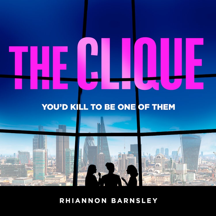 Cover image for The Clique: An intoxicating psychological thriller with unexpected twists to grip you in 2025, isbn: 9780008694616