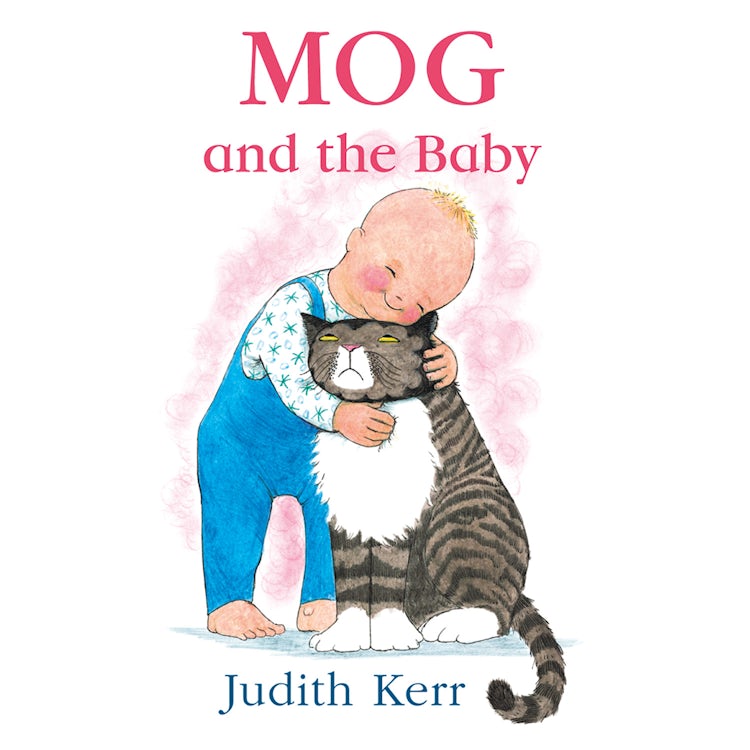 Cover image for Mog and the Baby: The illustrated adventures of the nation’s favourite cat, from the author of The Tiger Who Came To Tea, isbn: 9780008695897