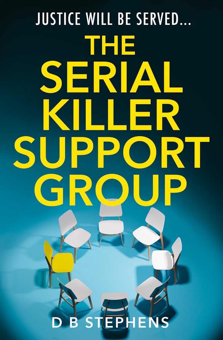 Cover image for The Serial Killer Support Group (Secret Vigilante, Book 1), isbn: 9780008697457