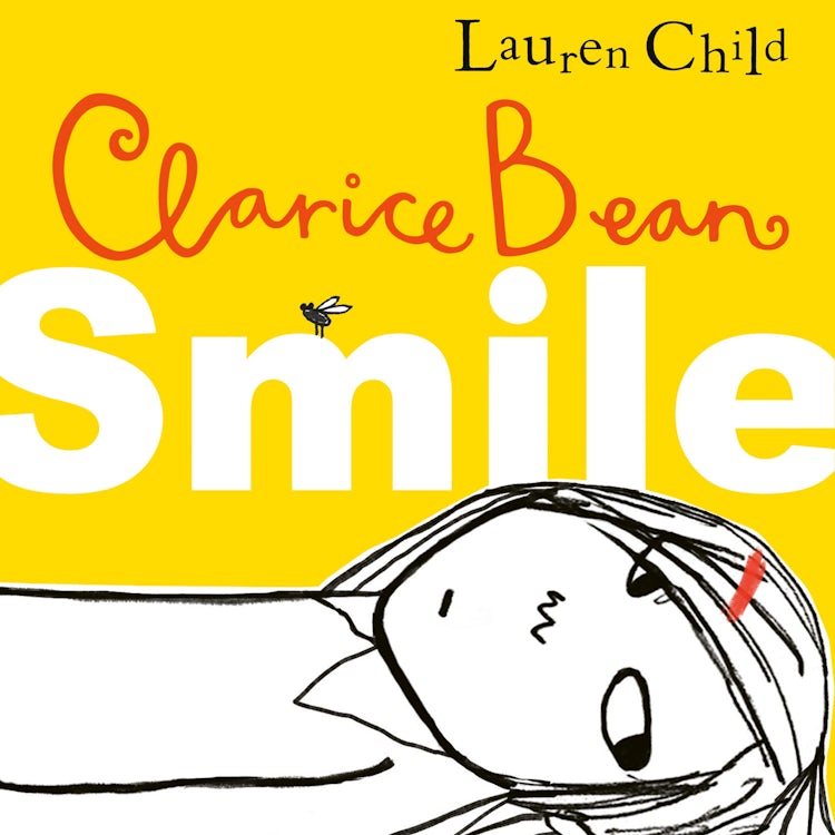 Cover image for Smile: Get ready to laugh out loud with the funny and exciting new book from the Sunday Times bestselling author. Perfect for kids aged 7-11 (Clarice Bean), isbn: 9780008699178
