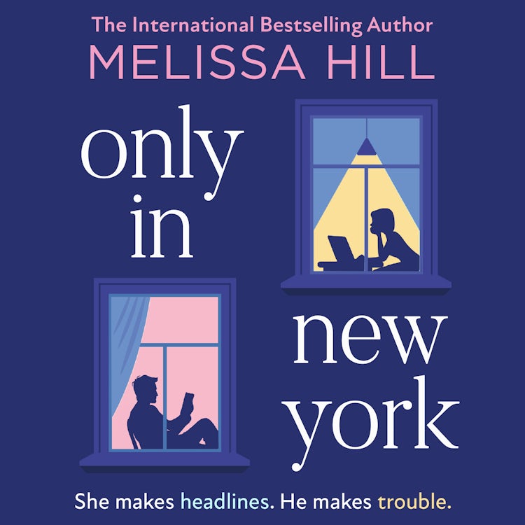 Cover image for Only in New York: An Irish Times Bestseller – the irresistible, charming, funny, enemies-to-lovers, grumpy x sunshine rom-com, new for 2025, isbn: 9780008699567