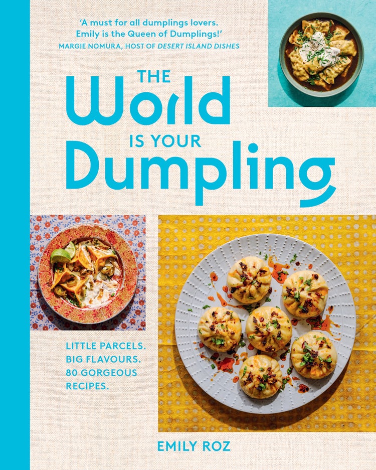Cover image for The World Is Your Dumpling: Little parcels. Big flavours. 80 gorgeous recipes., isbn: 9780008700157