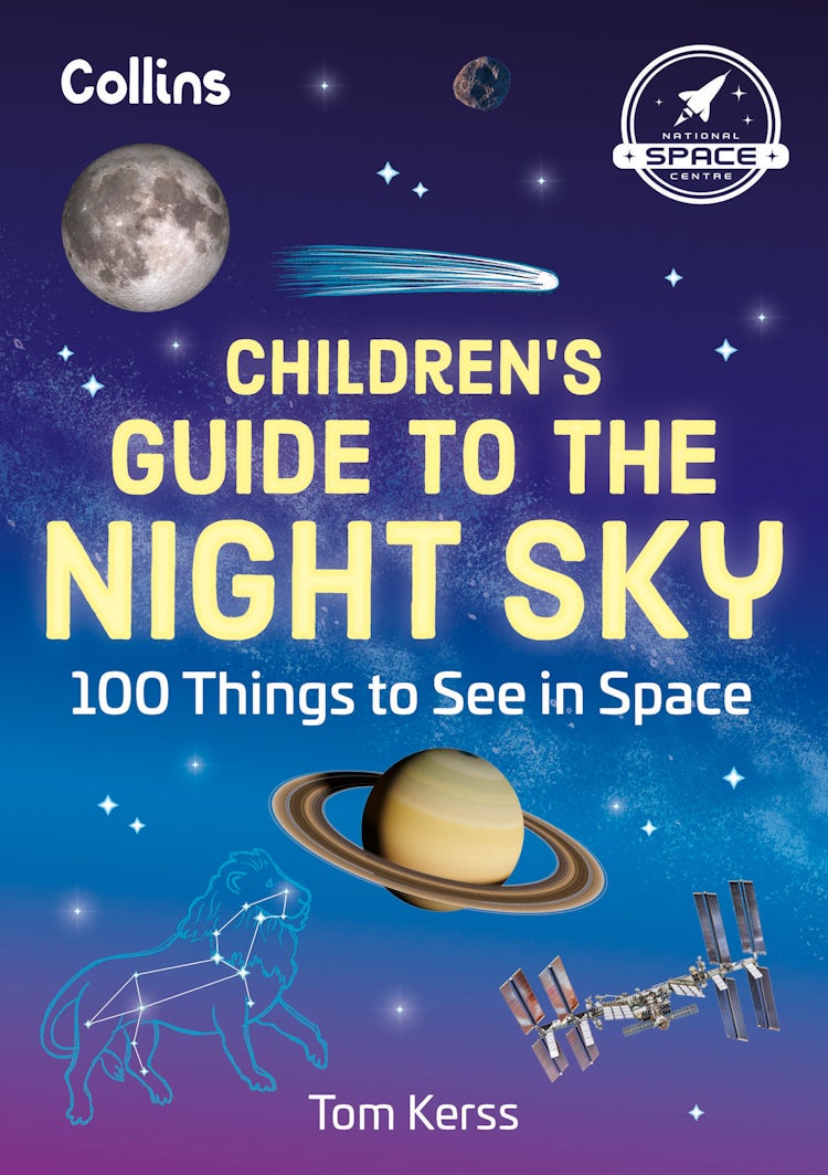 Cover image for Children's Guide to the Night Sky: 100 Things to See in Space, isbn: 9780008700331