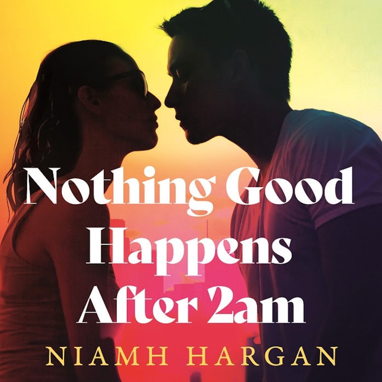 Cover image for Nothing Good Happens After 2AM: the perfect read for fans of Taylor Jenkins Reid, isbn: 9780008700614