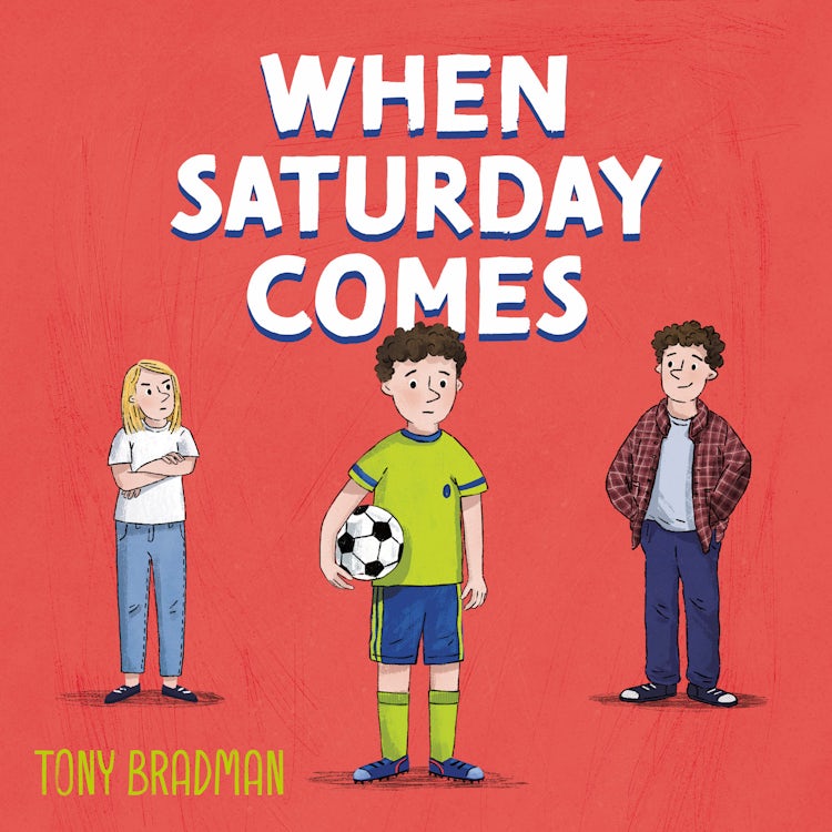Cover image for When Saturday Comes: A Times Children’s Book of the Week (Dyslexia-friendly), isbn: 9780008700799