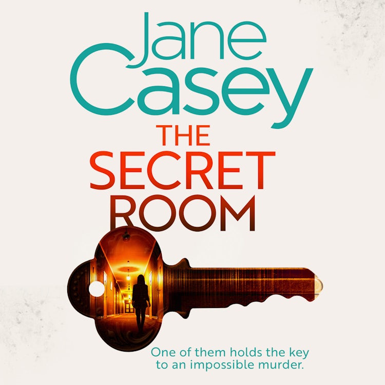Cover image for The Secret Room: The new latest thrilling detective crime mystery novel from the Top Ten Sunday Times bestselling author (Maeve Kerrigan, Book 12), isbn: 9780008702281