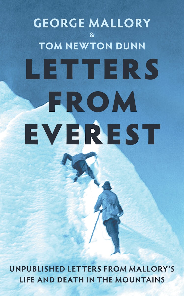 Cover image for Letters From Everest: Unpublished Letters from Mallory's Life and Death in the Mountains, isbn: 9780008702878