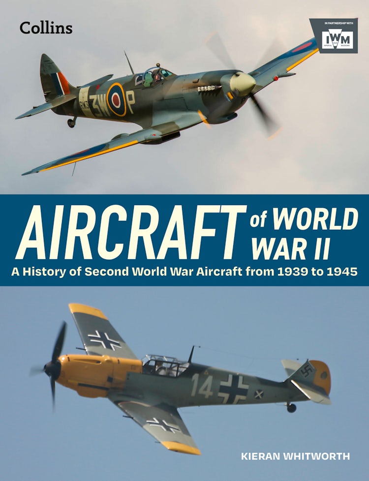 Cover image for Aircraft of World War II: A History of Second World War aircraft from 1939 to 1945, isbn: 9780008704179