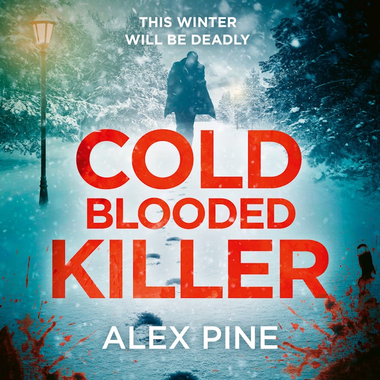 Cover image for Cold Blooded Killer: the chilling NEW thriller you need for 2025 (DI James Walker series, Book 6), isbn: 9780008706869