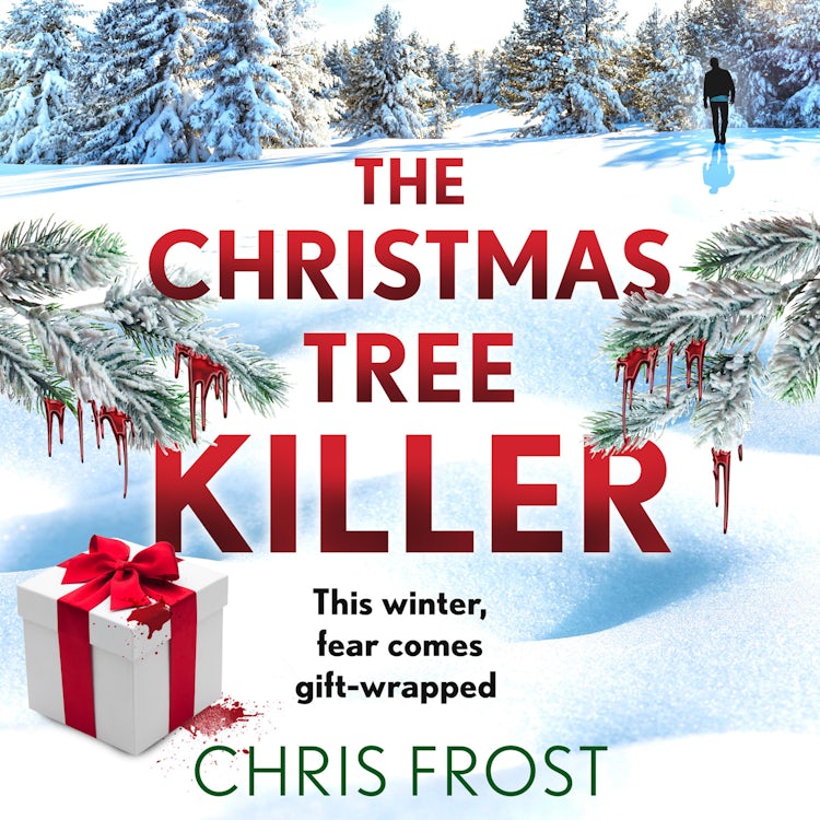 Cover image for The Christmas Tree Killer: From the bestselling author: a gripping new festive detective crime thriller novel with a chilling twist, for winter 2025 (DI Tom Stonem, Book 2), isbn: 9780008707699