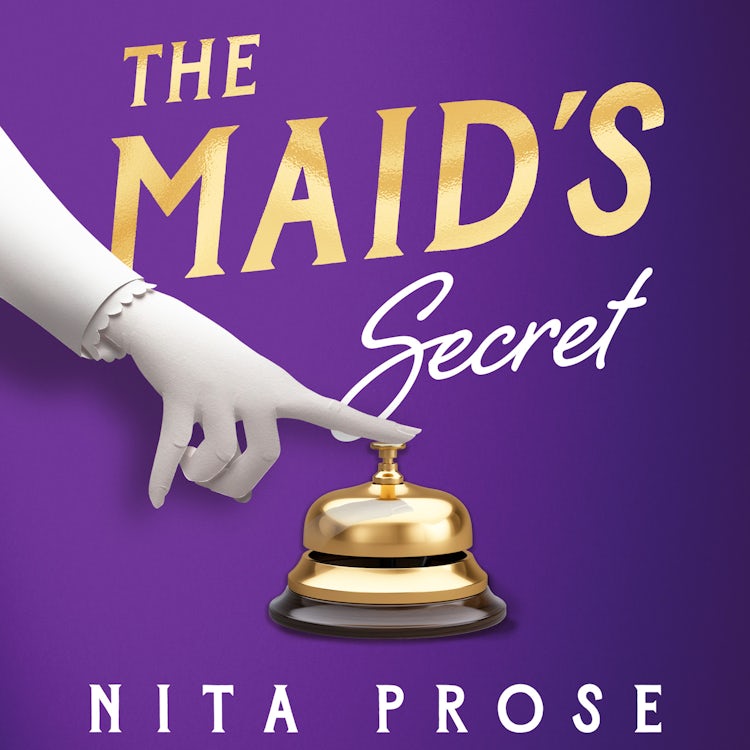 Cover image for The Maid’s Secret: Gripping and utterly charming, the brand new mystery thriller novel for 2025 from the multi-million-copy author of The Maid (A Molly the Maid mystery, Book 3), isbn: 9780008708573