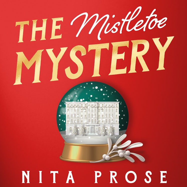 Cover image for The Mistletoe Mystery: A charming and heartwarming novella short story for Christmas 2024 from the Sunday Times bestselling author of The Maid, isbn: 9780008708603